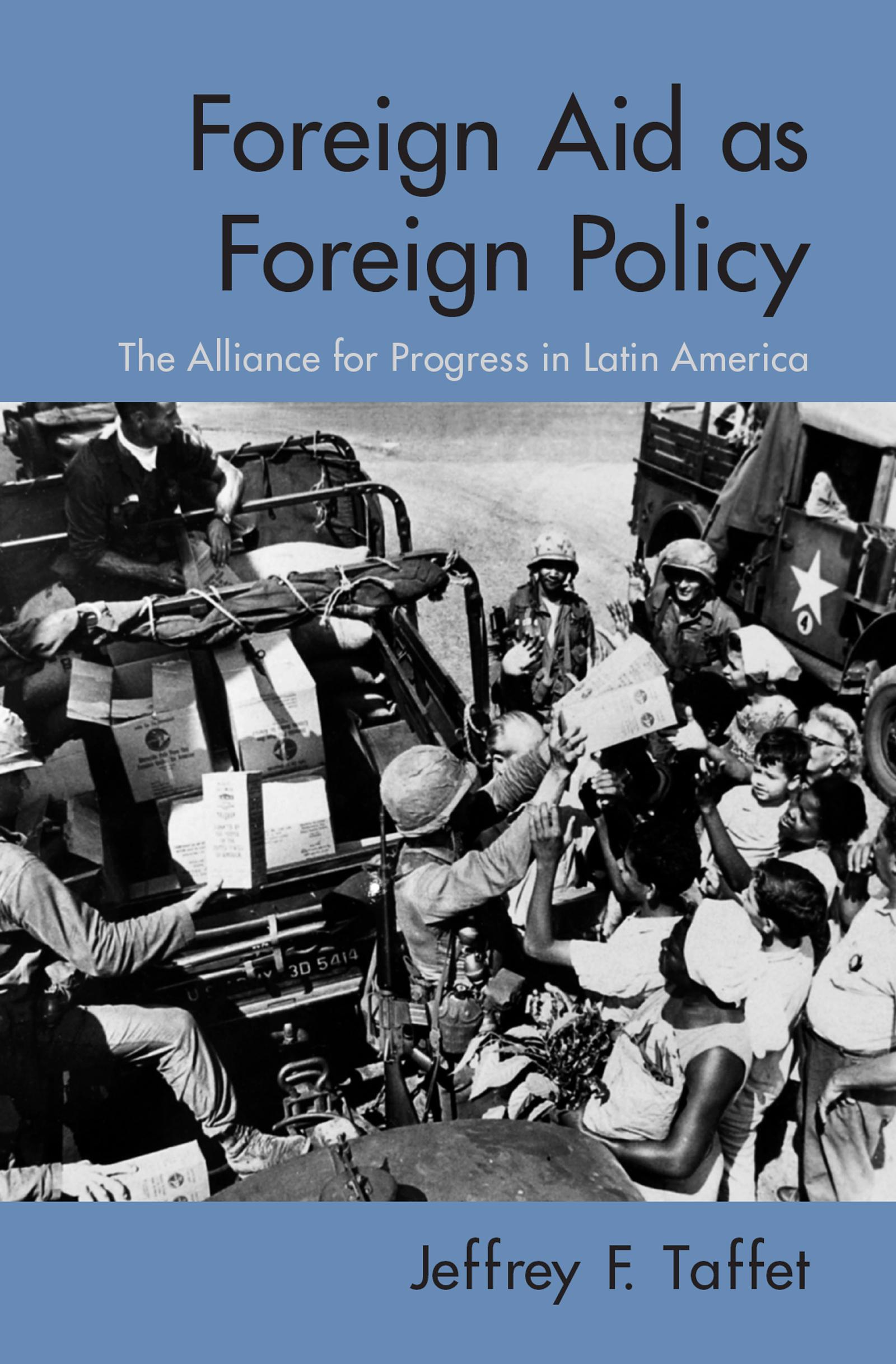 Foreign Aid as Foreign Policy