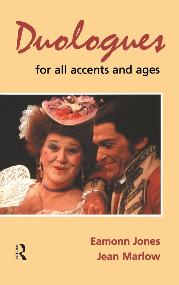 Duologues for All Accents and Ages by Eamonn Jones, Jean Marlow
