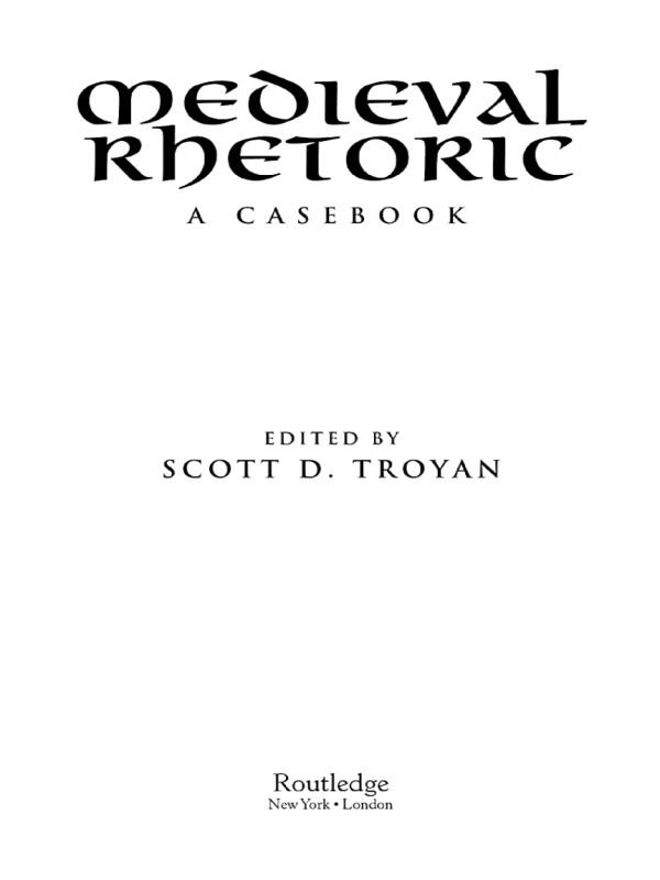 Medieval Rhetoric by Scott D. Troyan