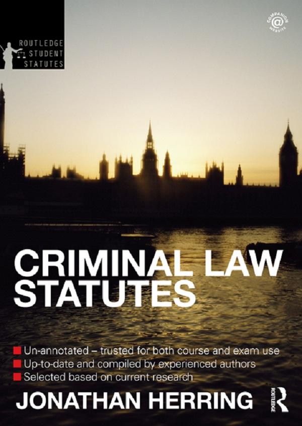 Criminal Law Statutes 2012-2013 by Jonathan Herring