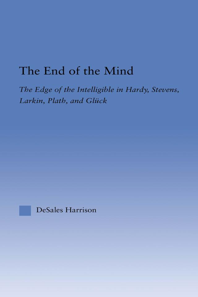 The End of the Mind by DeSales Harrison