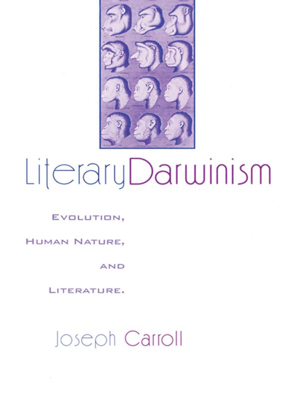 Literary Darwinism by Joseph Carroll