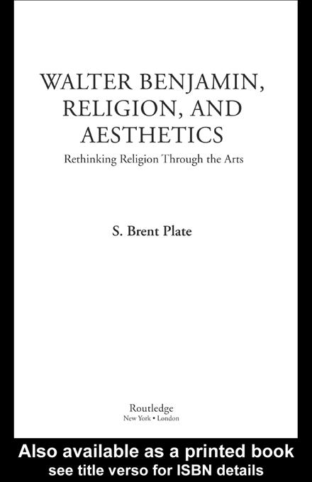 Walter Benjamin, Religion and Aesthetics