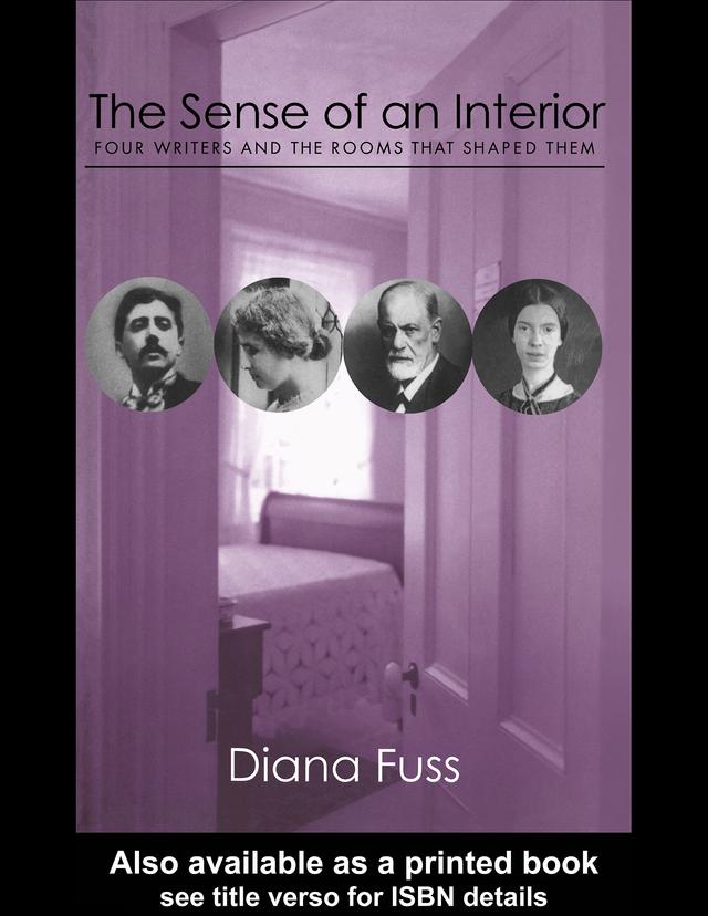 The Sense of an Interior by Diana Fuss