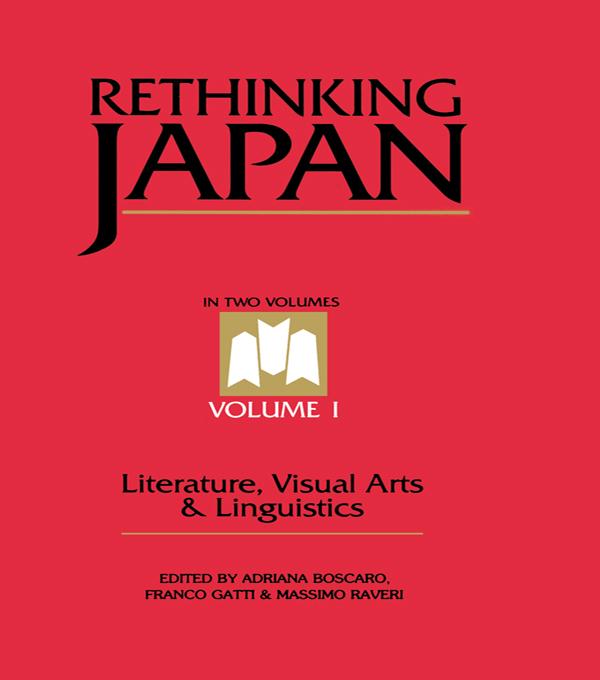 Rethinking Japan Vol 1. by Adriana Boscaro, Franco Gatti, Massimo Raveri