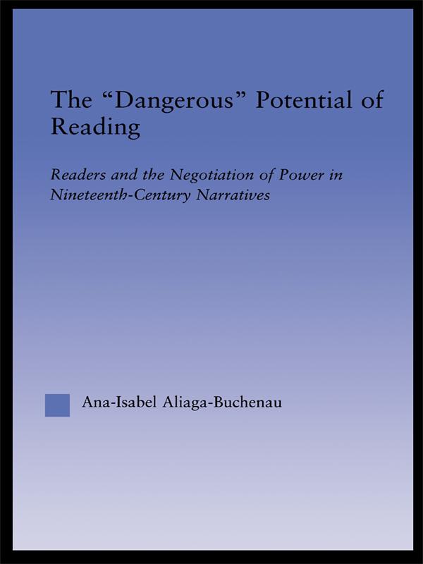 The Dangerous Potential of Reading by Ana-Isabel Aliaga-Buchenau