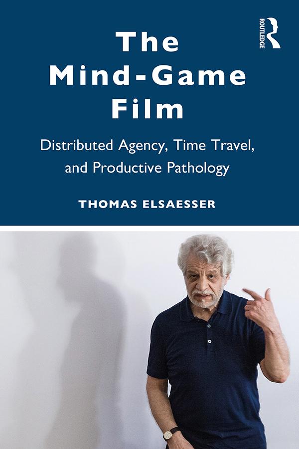 The Mind-Game Film by Thomas Elsaesser