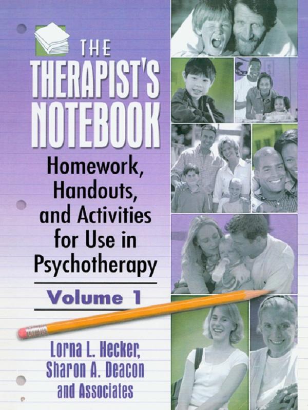 The Therapist's Notebook by Lorna L Hecker, Sharon A. Deacon