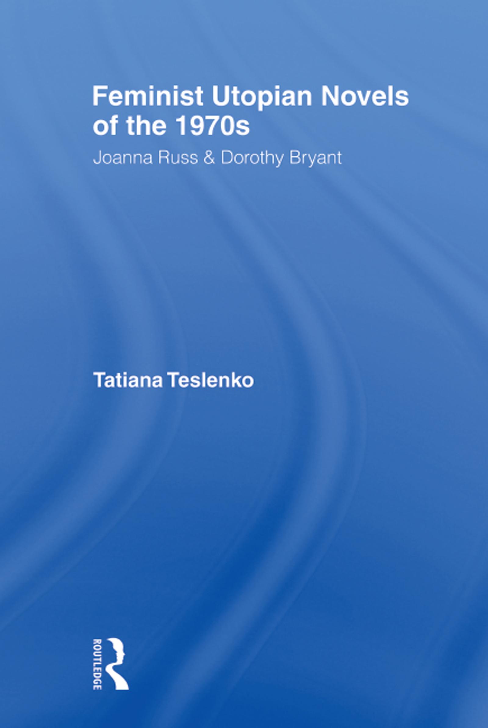 Feminist Utopian Novels of the 1970s