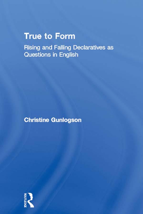 True to Form by Christine Gunlogson