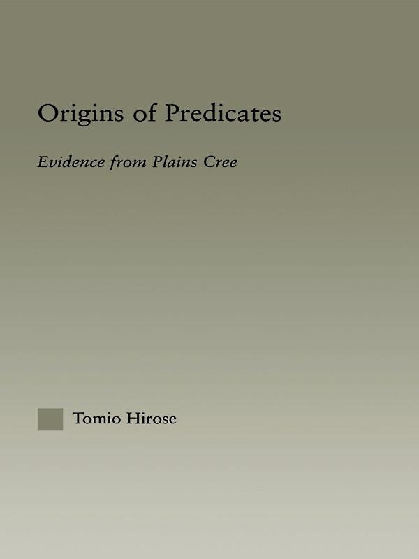Origins of Predicates by Tomio Hirose