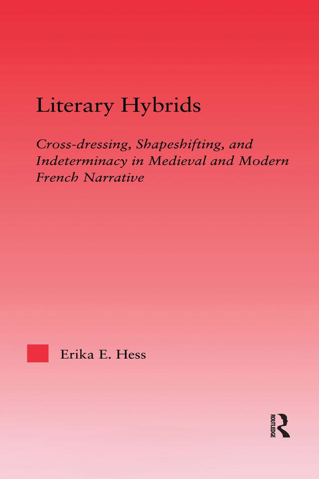 Literary Hybrids by Erika E. Hess