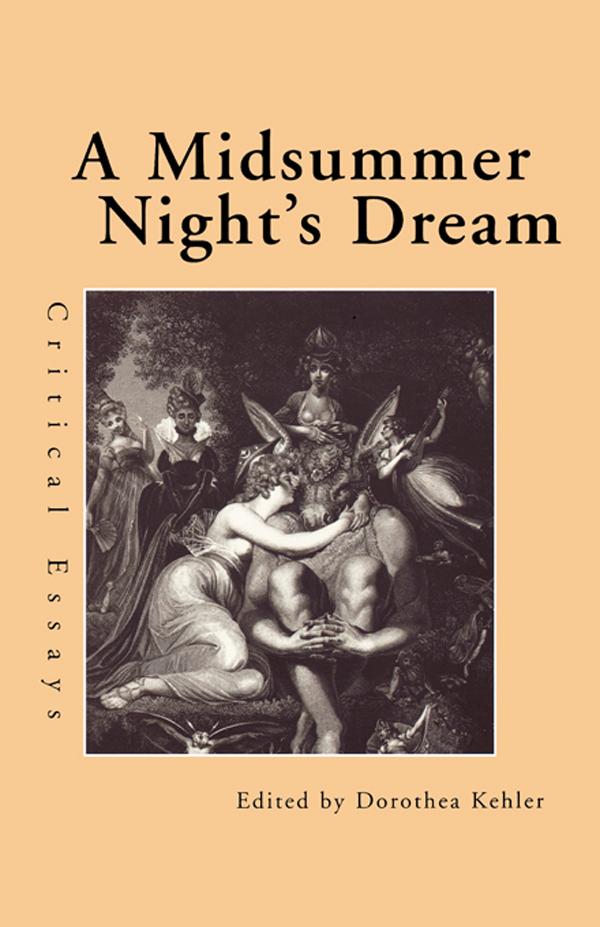 A Midsummer Night's Dream by Dorothea Kehler