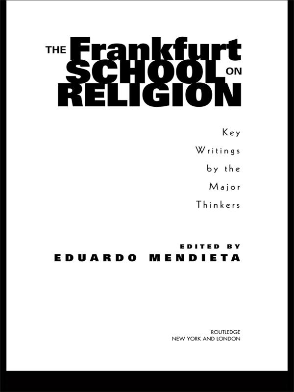 The Frankfurt School on Religion