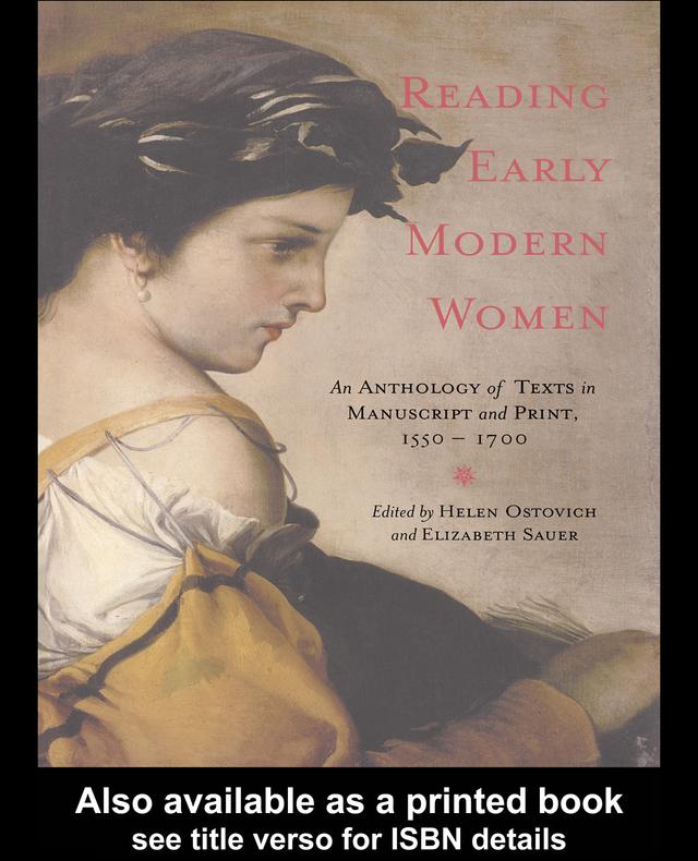 Reading Early Modern Women by Elizabeth Sauer, Helen Ostovich