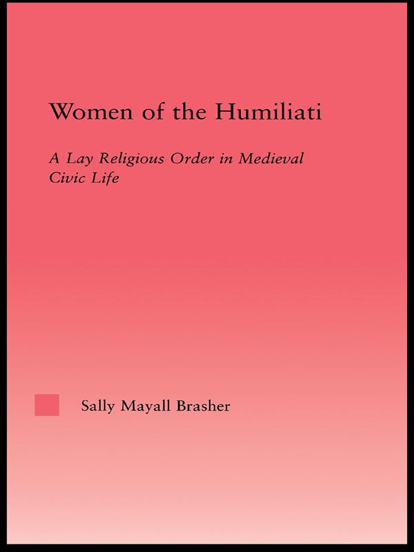 Women of the Humiliati by Sally Brasher