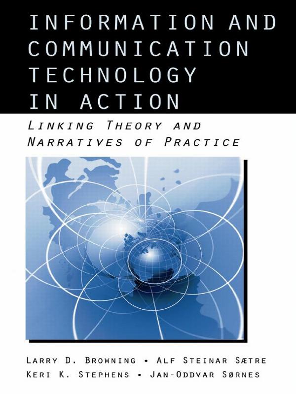 Information and Communication Technologies in Action