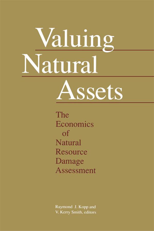Valuing Natural Assets by Raymond J. Kopp, V. Kerry Smith