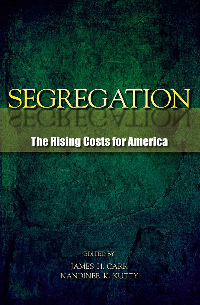 Segregation by James H. Carr, Nandinee K. Kutty