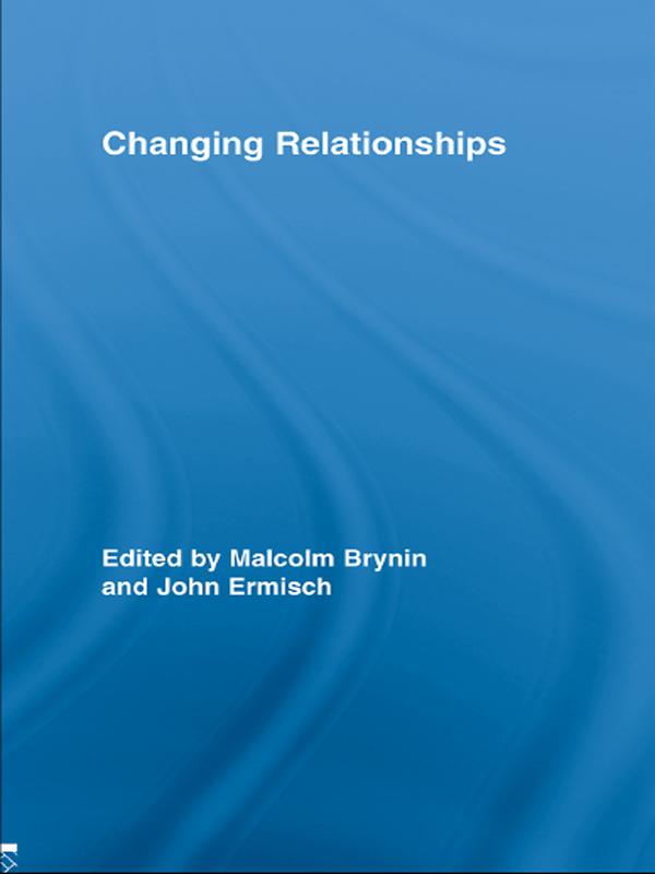 Changing Relationships by John Ermisch, Malcolm Brynin
