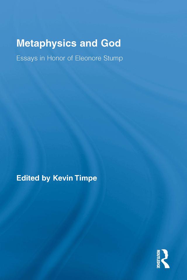 Metaphysics and God by Kevin Timpe