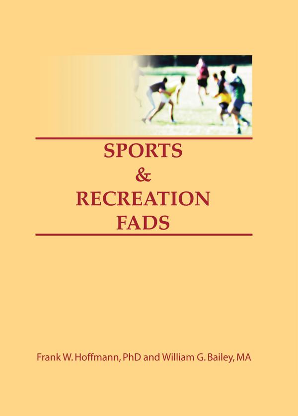 Sports & Recreation Fads by Beulah B Ramirez, Frank Hoffmann
