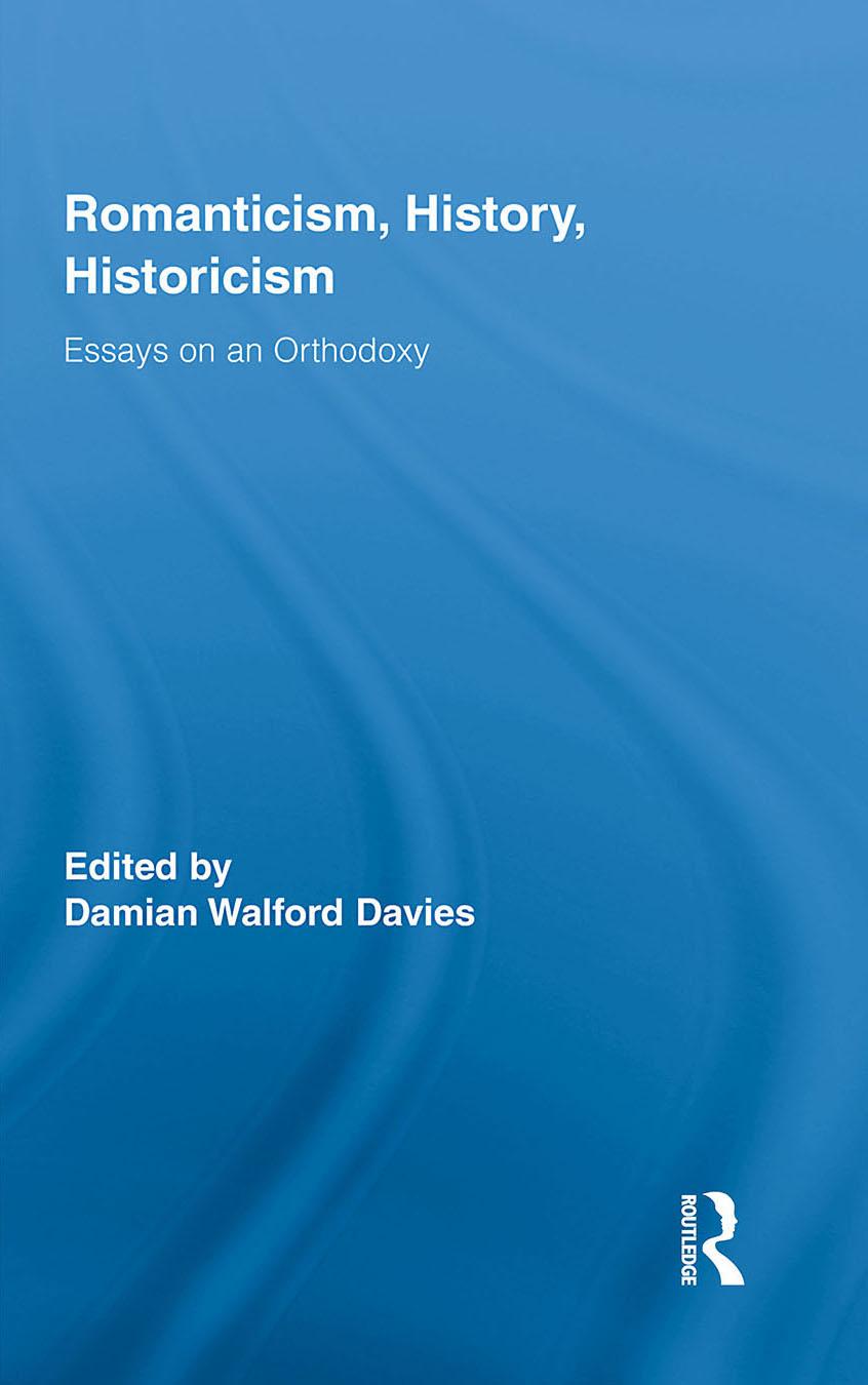 Romanticism, History, Historicism