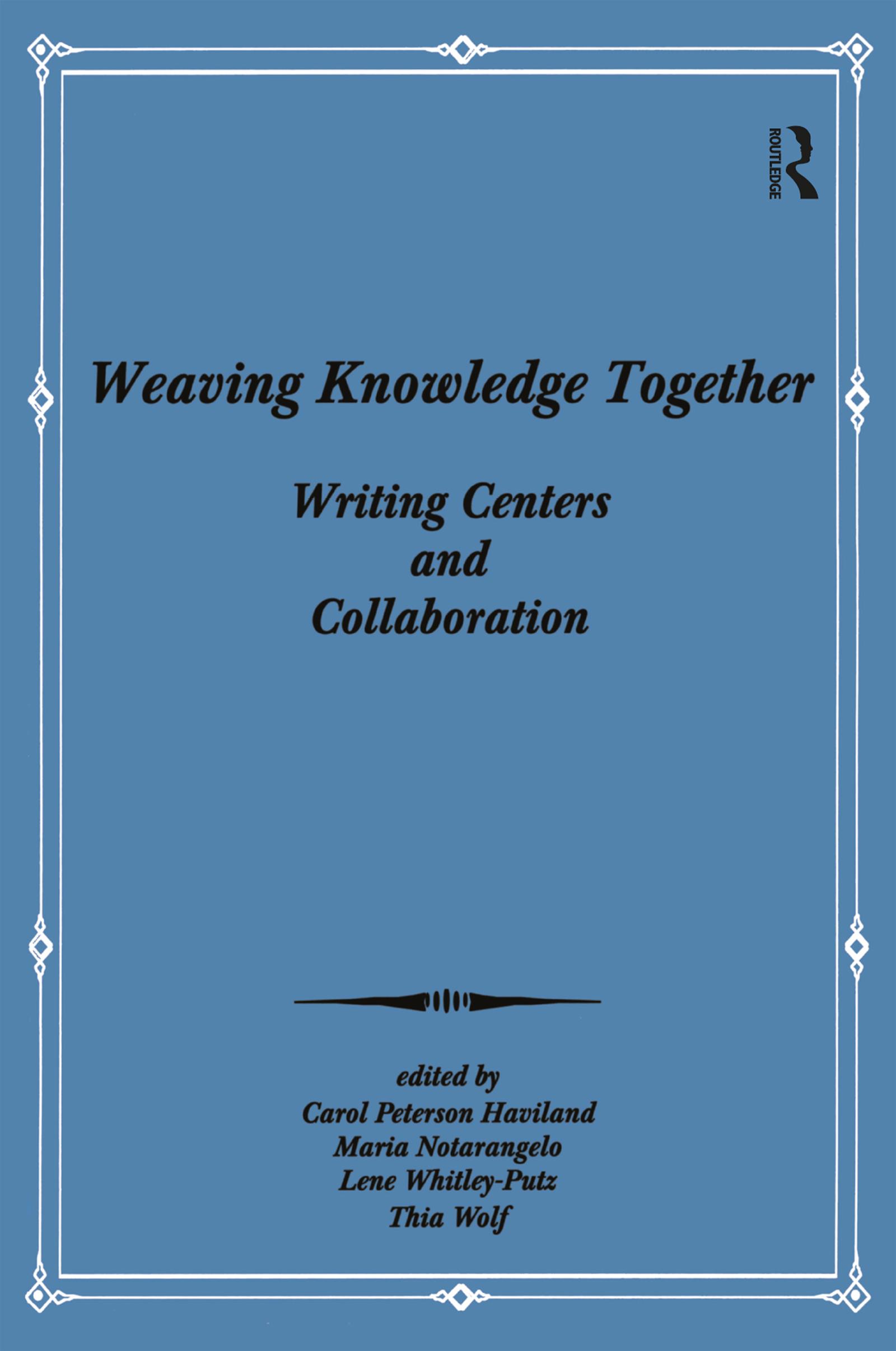 Weaving Knowledge Together