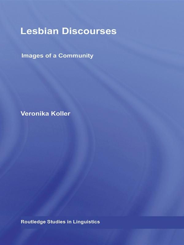 Lesbian Discourses by Veronika Koller