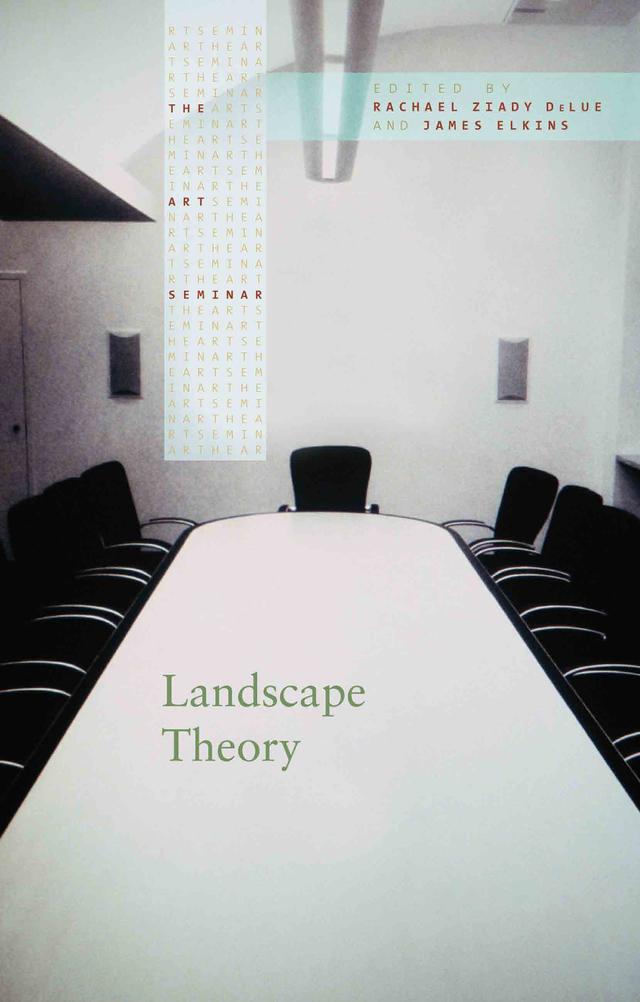 Landscape Theory by James Elkins, Rachel DeLue