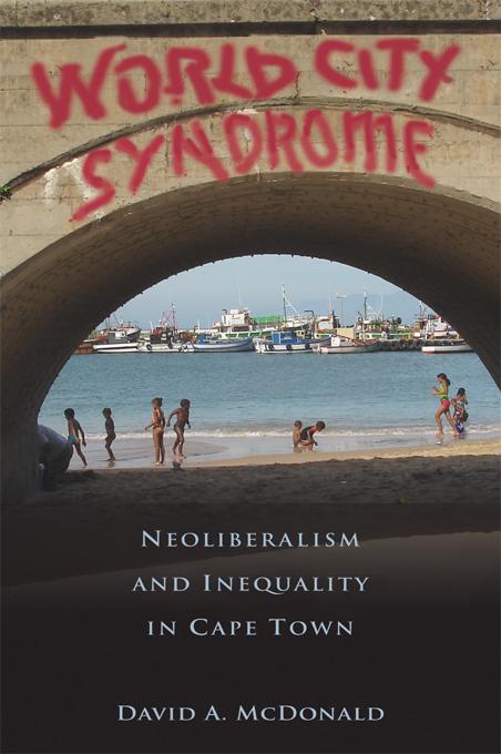 World City Syndrome by David A. McDonald