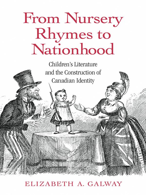 From Nursery Rhymes to Nationhood by Elizabeth Galway