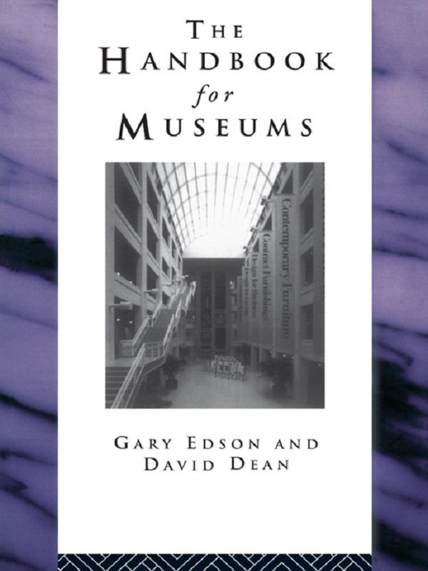 Handbook for Museums by David Dean, Gary Edson