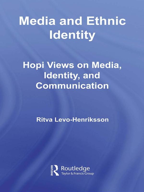 Media and Ethnic Identity by Ritva Levo-Henriksson