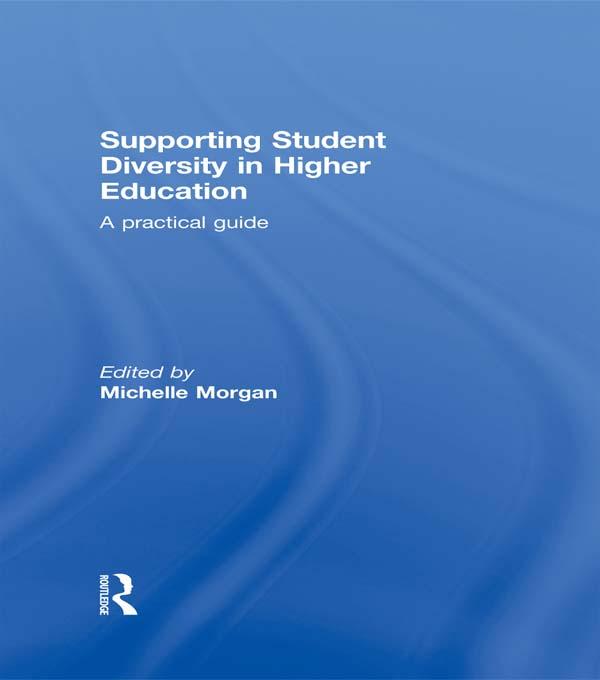 Supporting Student Diversity in Higher Education