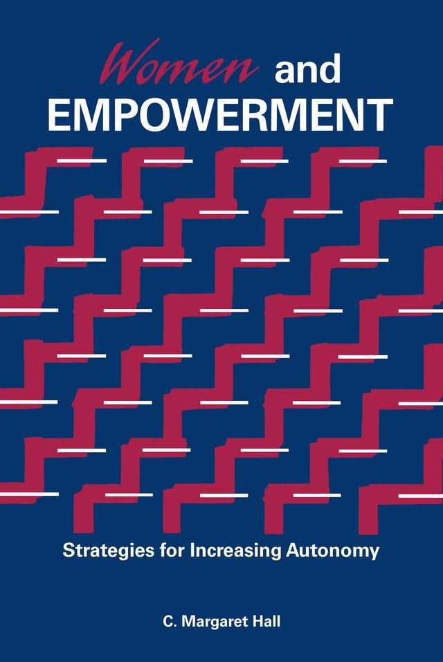 Women And Empowerment by C. Margaret Hall