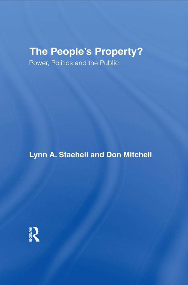 The People's Property? by Donald Mitchell, Lynn Staeheli