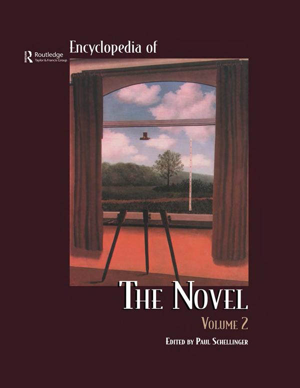 Encyclopedia of the Novel by Paul Schellinger