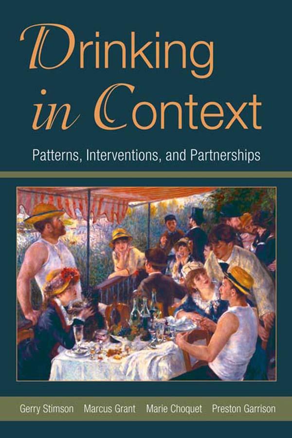 Drinking in Context by Gerry Stimson, Marcus Grant, Marie Choquet, Preston Garrison