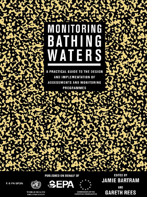 Monitoring Bathing Waters by Gareth Rees, Jamie Bartram
