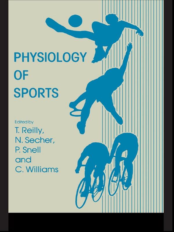 Physiology of Sports by Thomas Reilly