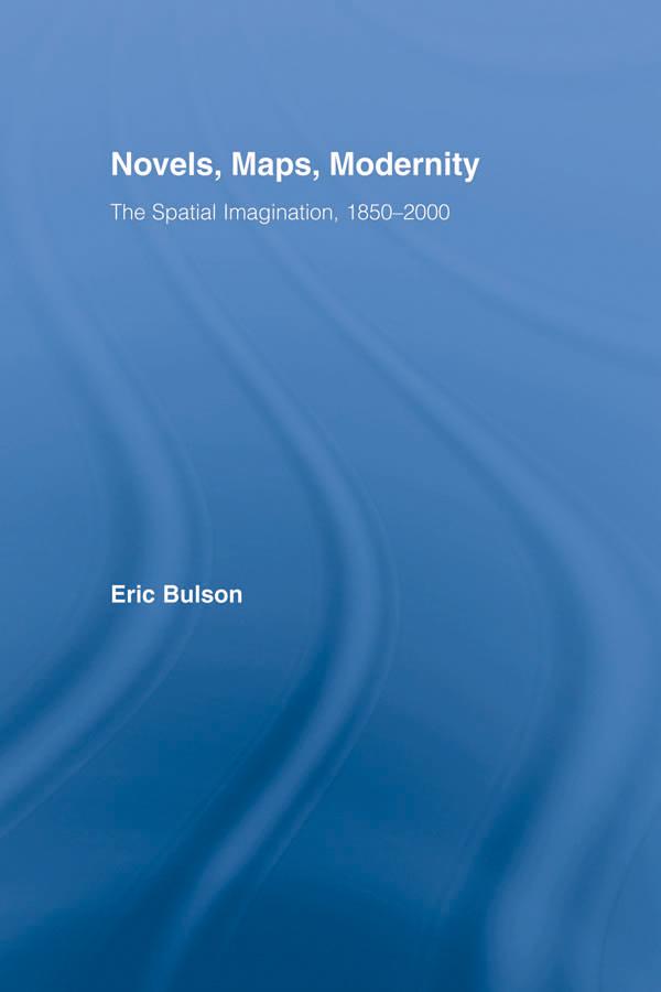 Novels, Maps, Modernity