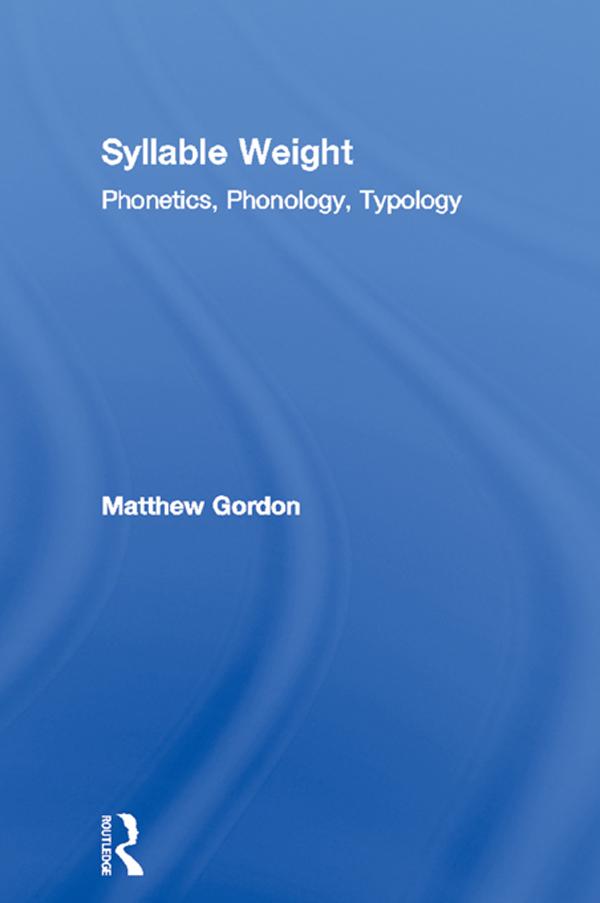 Syllable Weight by Matthew Gordon