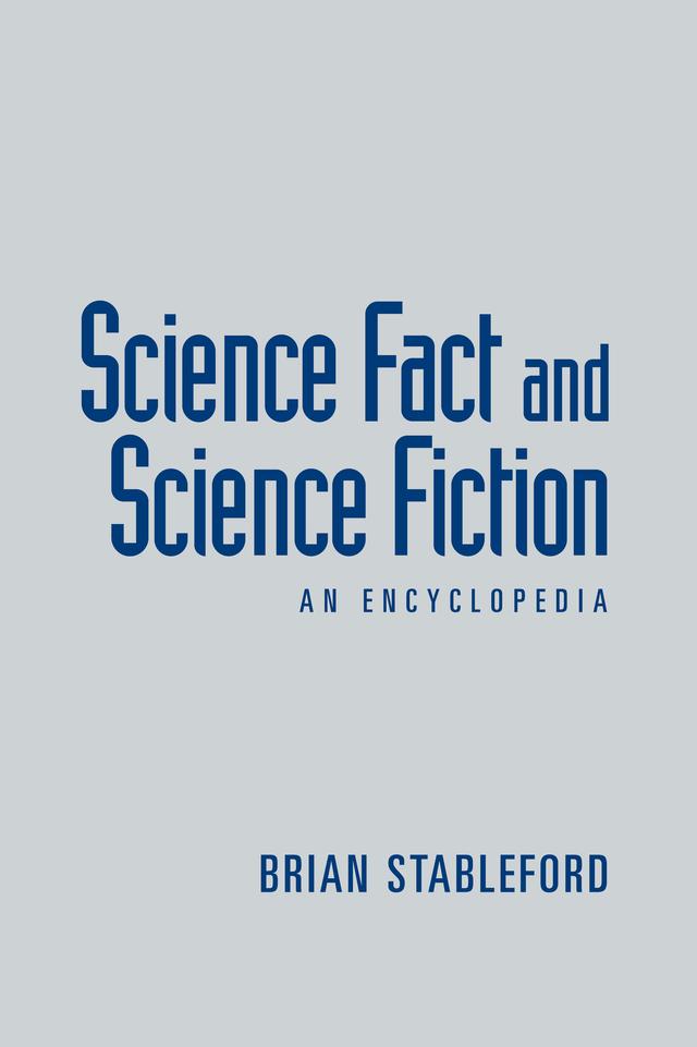 Science Fact and Science Fiction by Brian Stableford