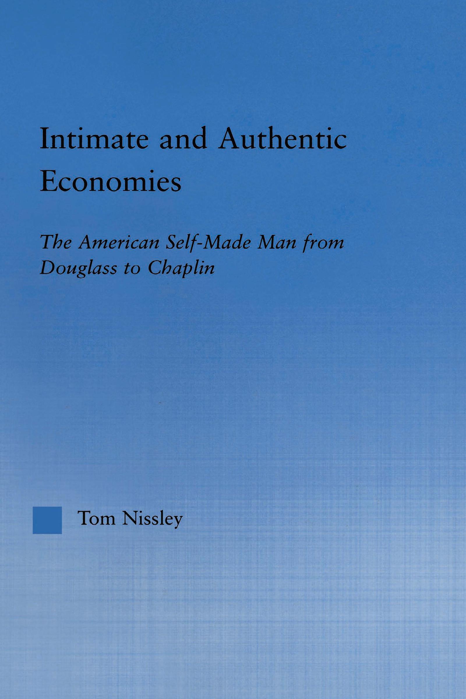 Intimate and Authentic Economies