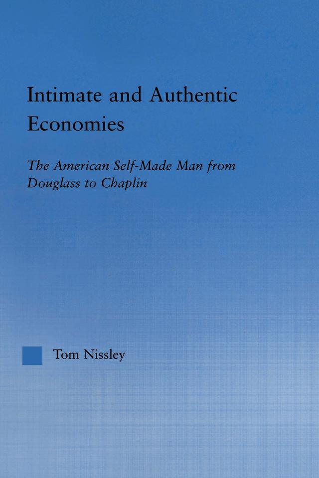 Intimate and Authentic Economies by Tom Nissley