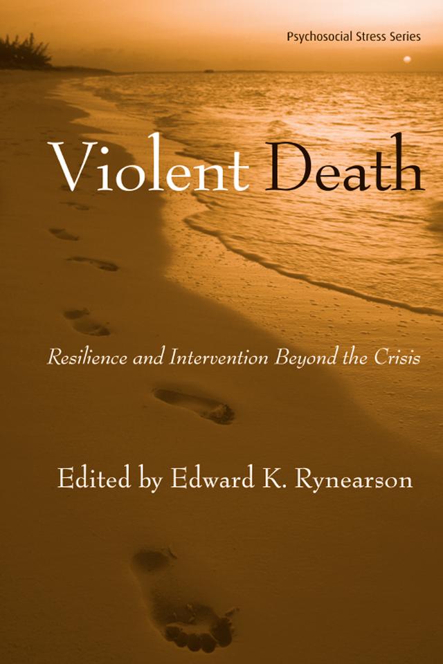 Violent Death by Edward K. Rynearson