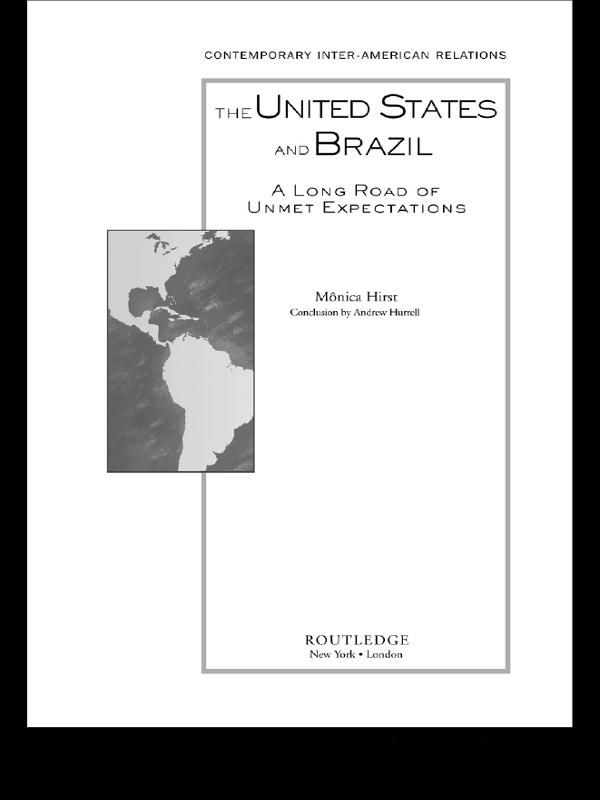 The United States and Brazil by Monica Hirst