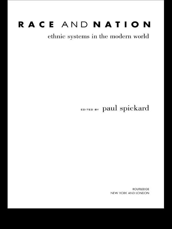 Race and Nation by Paul Spickard