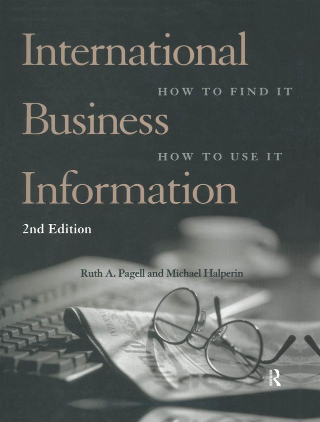 International Business Information by Michael Halperin, Ruth A. Pagell